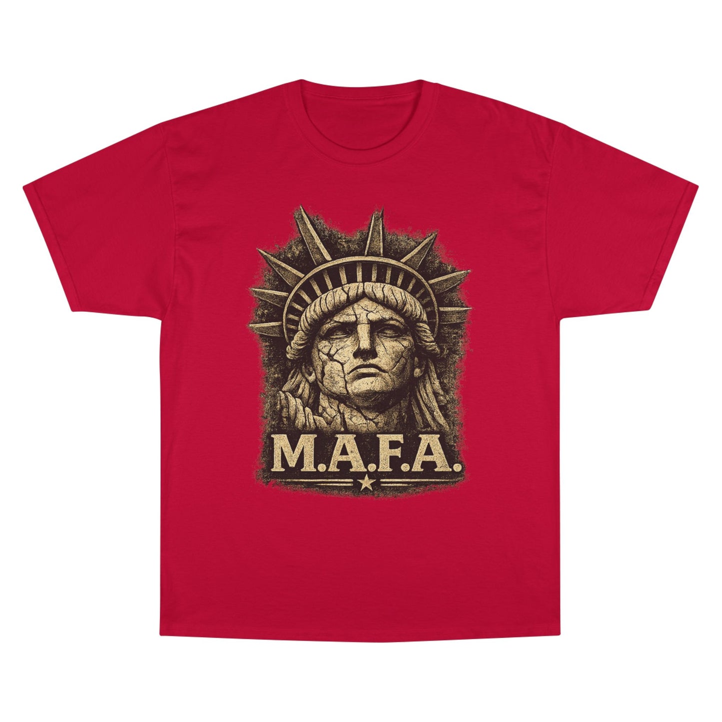 M.A.F.A. "Statue Of Liberty" "Sovereignty Security Prosperity " Champion Brand T-Shirt