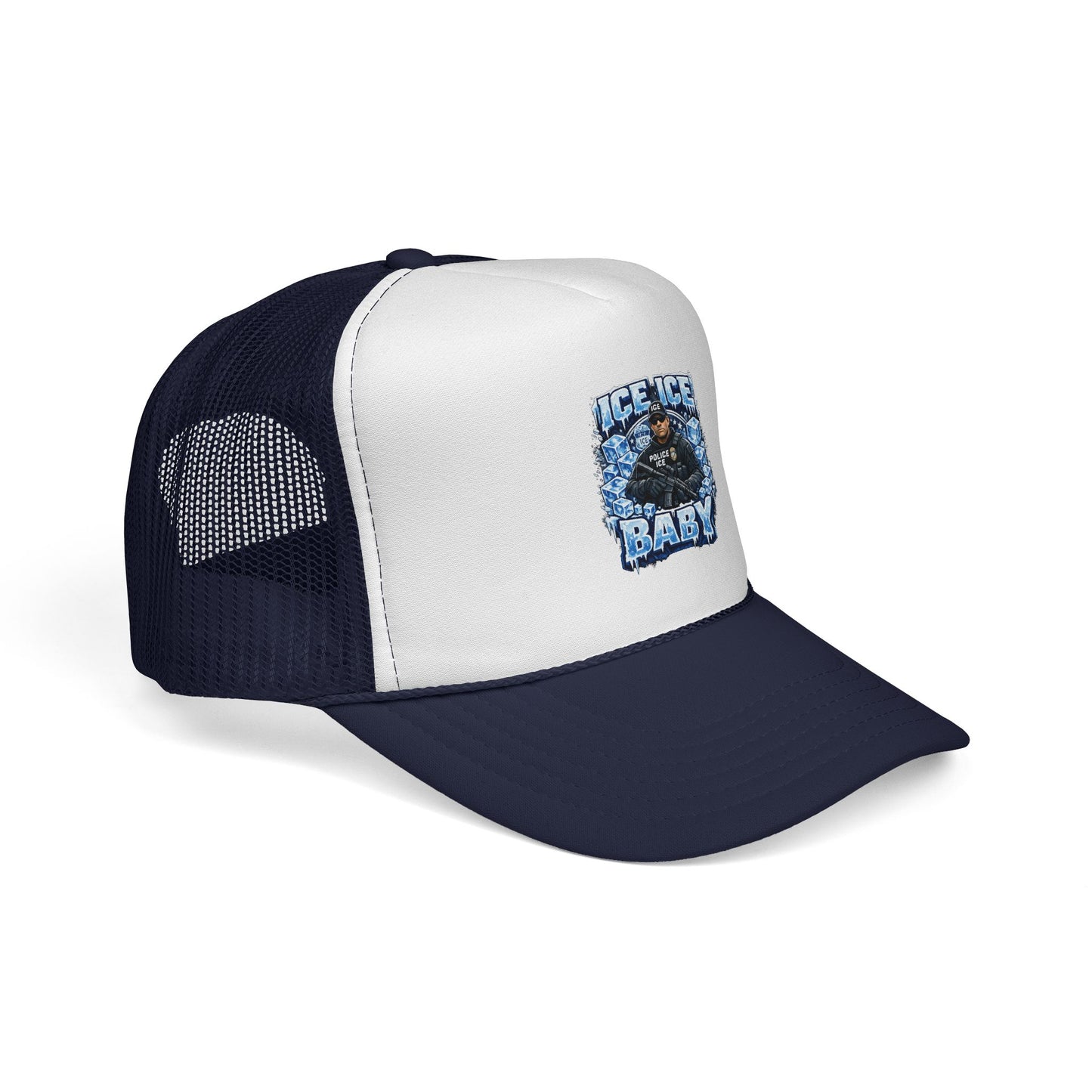 Ice Ice Baby ICE Agent Trucker Hat