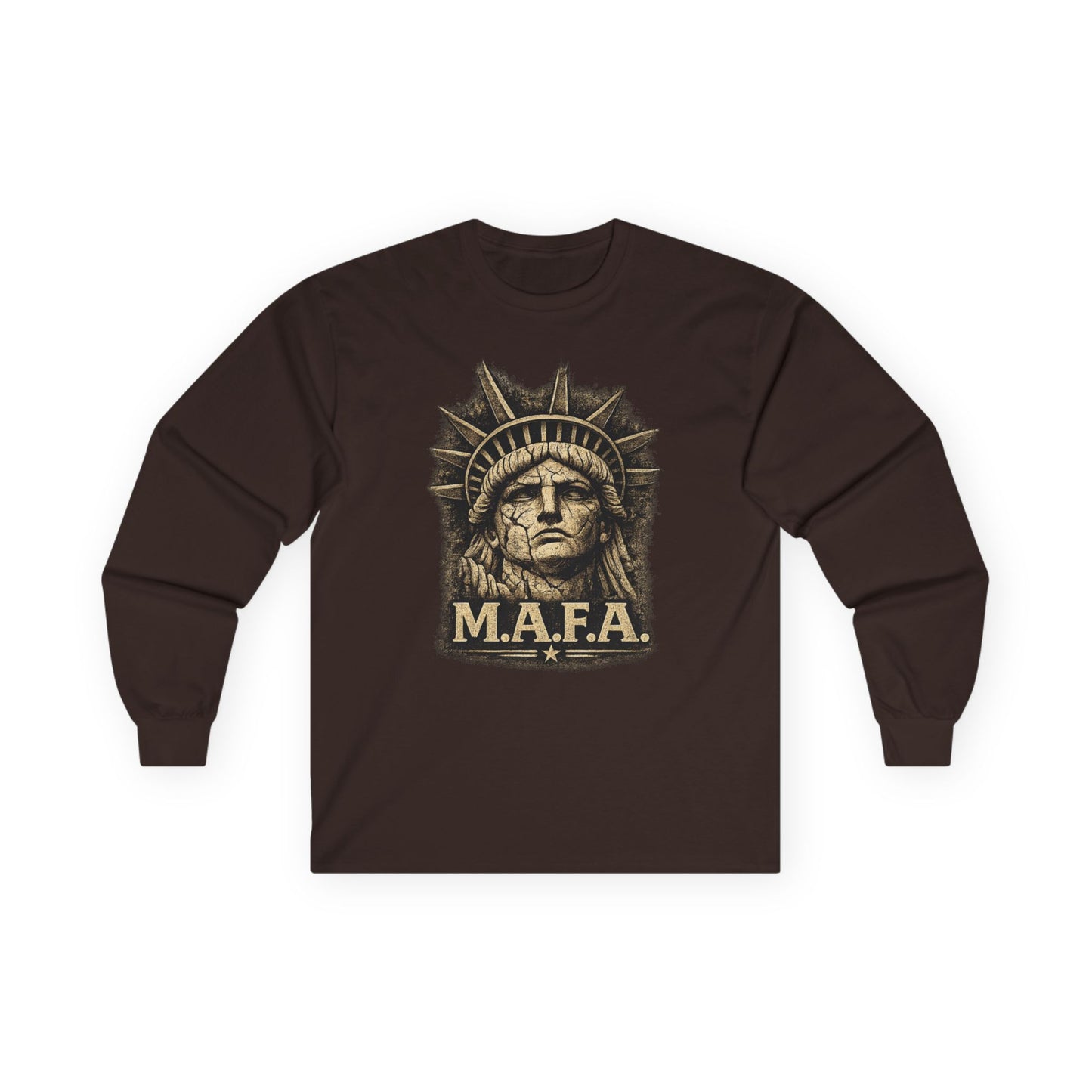 M.A.F.A. "Statue Of Liberty" "Sovereignty Security Prosperity " Gildan Long Sleeve T-Shirt