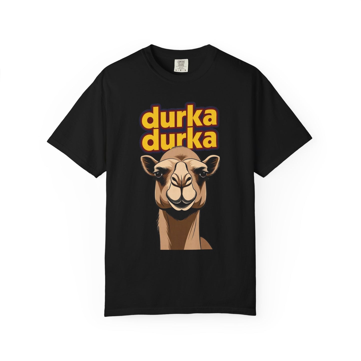 "Durka Durka" Camel Comfort Color Brand T-Shirt