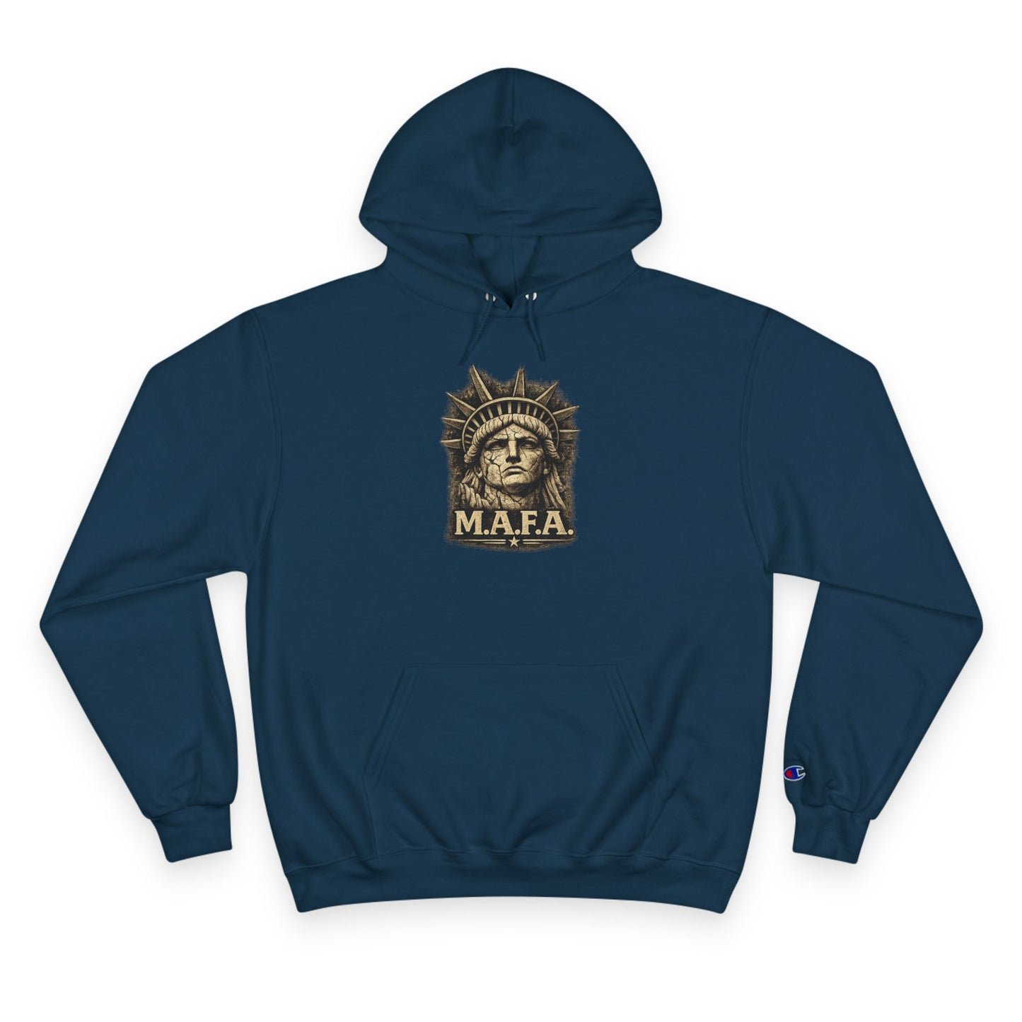 M.A.F.A. "Statue Of Liberty" "Sovereignty Security Prosperity " Champion Brand Hoodie