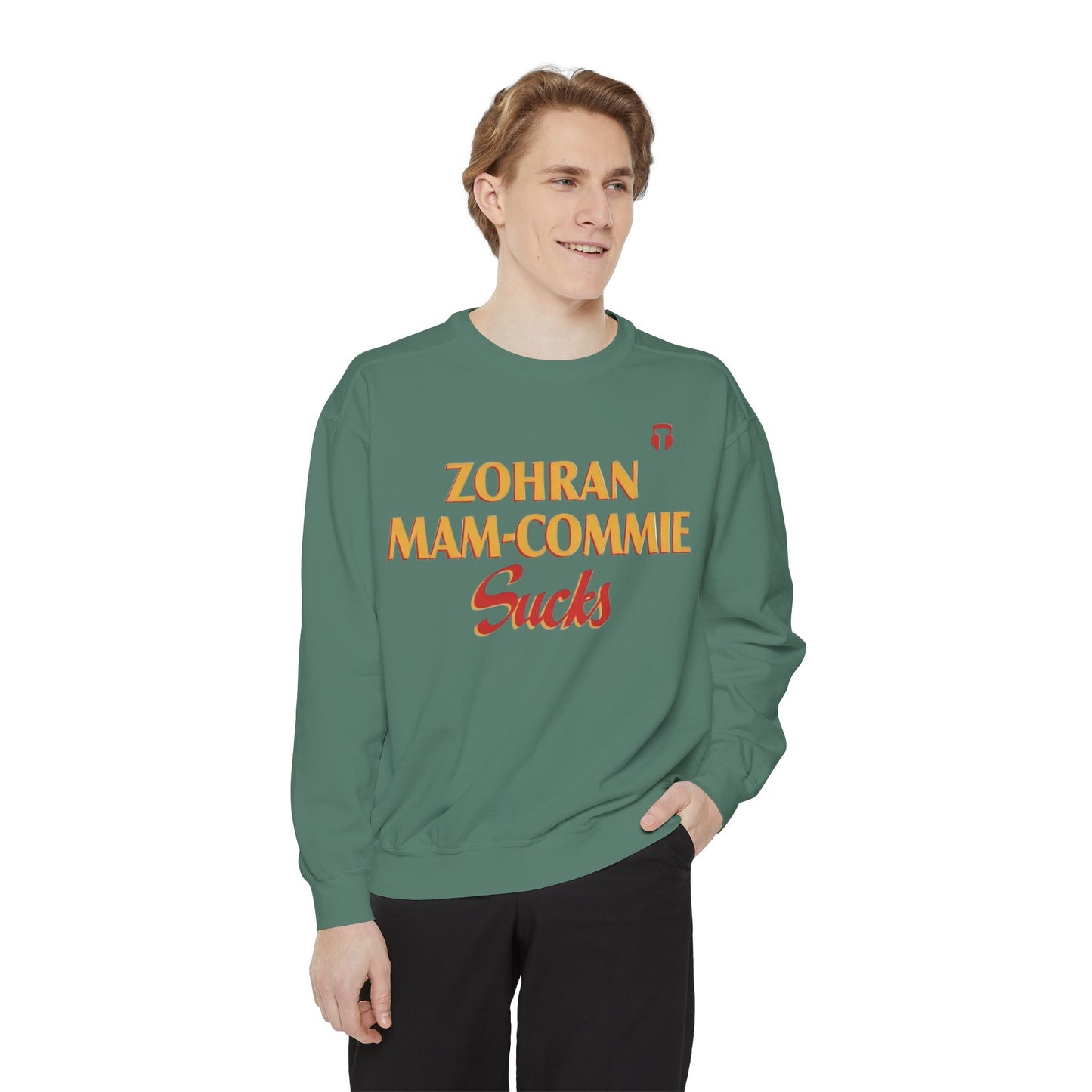 Zohran Mam-Commie Sucks Comfort Colors Brand Crewneck Sweatshirt