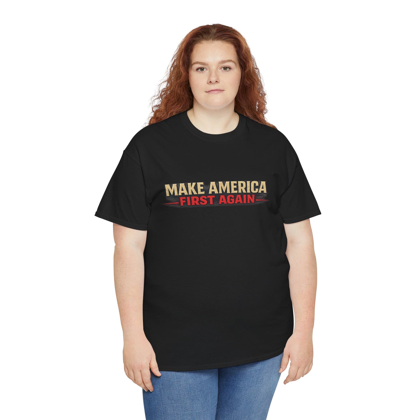 "Make America First Again" America First Is Not A Slogan - It's A Standard Gildan Brand T-Shirt