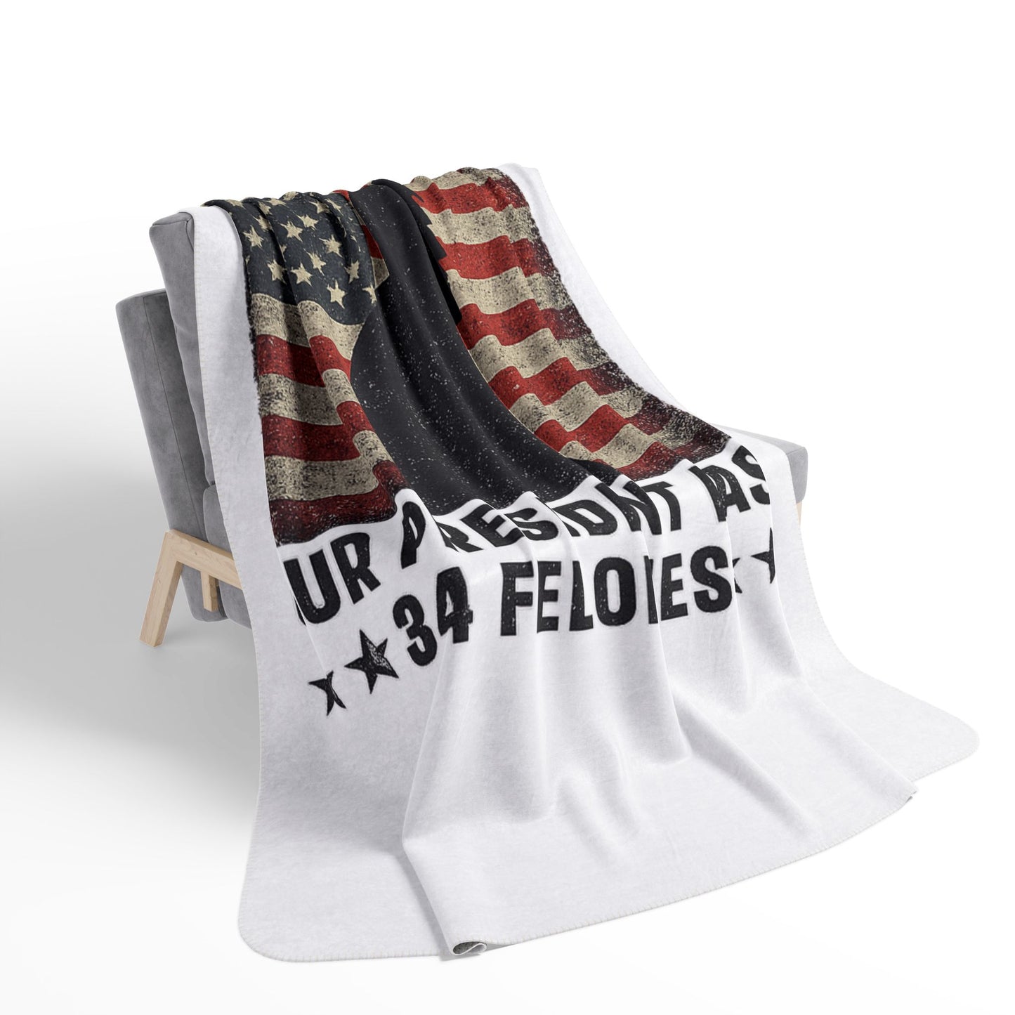 "Iran Forgot, Our President Has 34 Felonies" President Trump Sherpa Fleece Blanket
