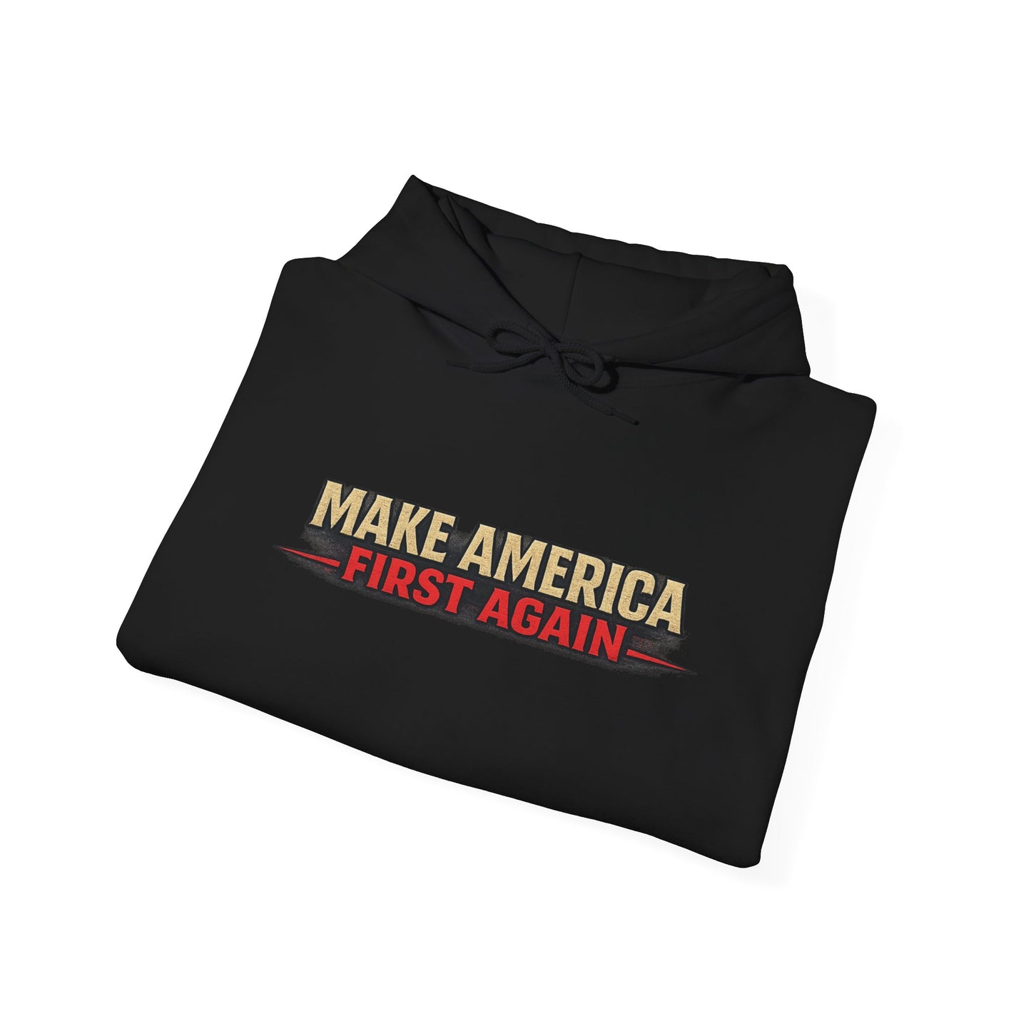 "Make America First Again" America First Is Not A Slogan - It's A Standard Comfort Color Brand Hoodie