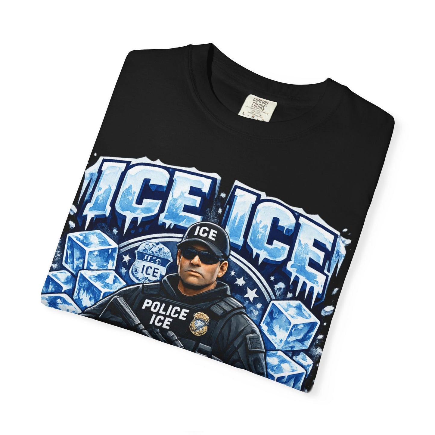 Ice Ice Baby ICE Agent Comfort Color Brand T-Shirt