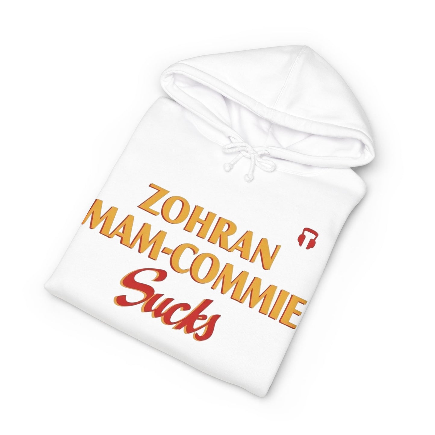 Zohran Mam-Commie Sucks/America First F*CK ISLAM Hoodie