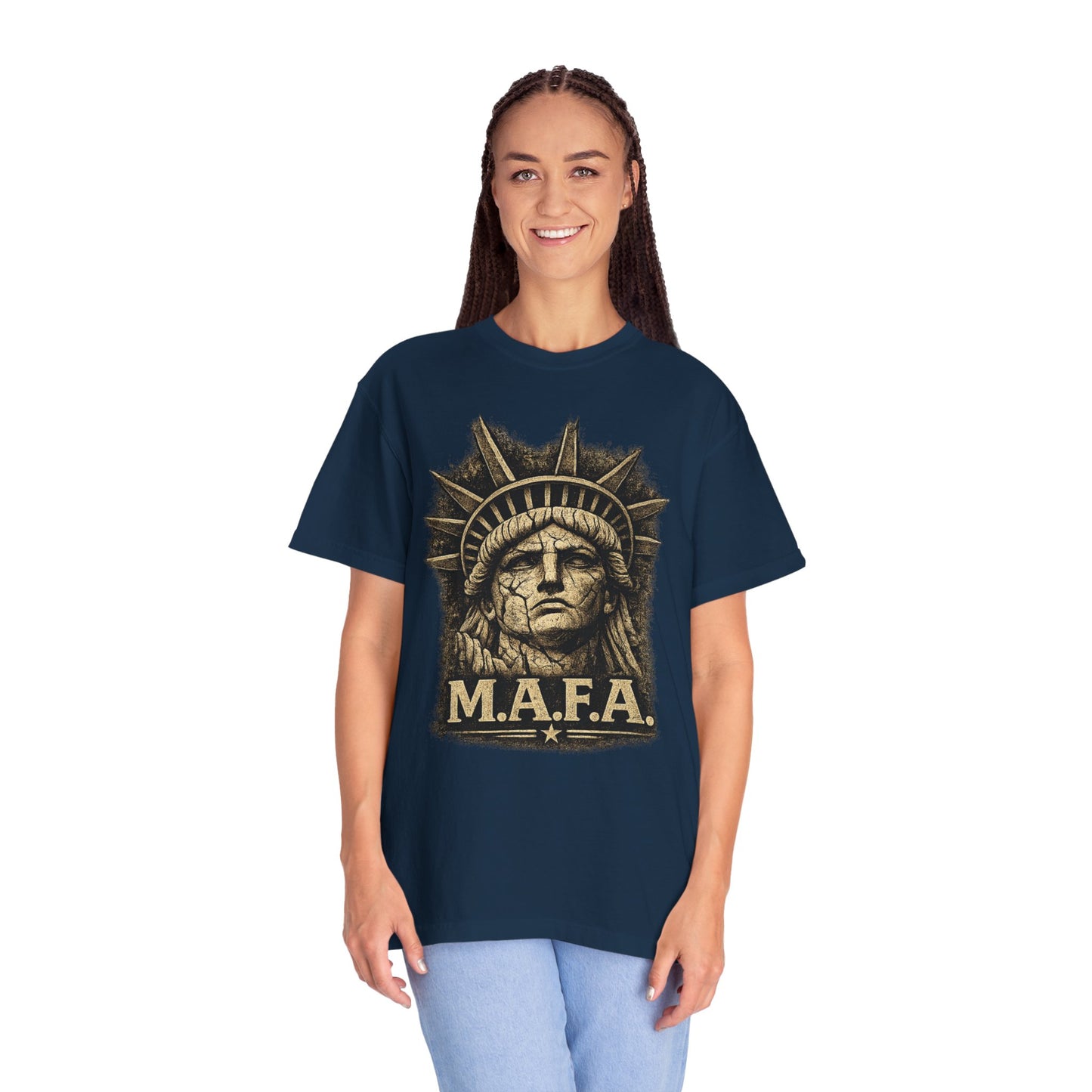 M.A.F.A. Statue Of Liberty  "Sovereignty Security Prosperity " Comfort Color Brand T-Shirt