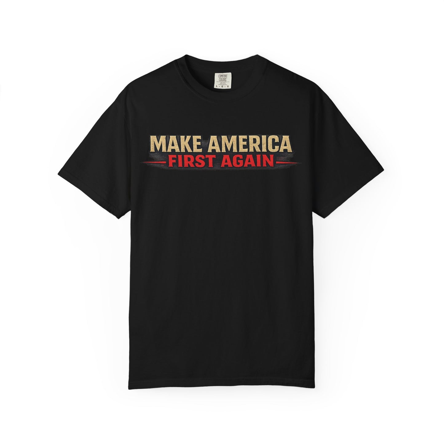 "Make America First Again" Book Merch Comfort Color Brand T-Shirt