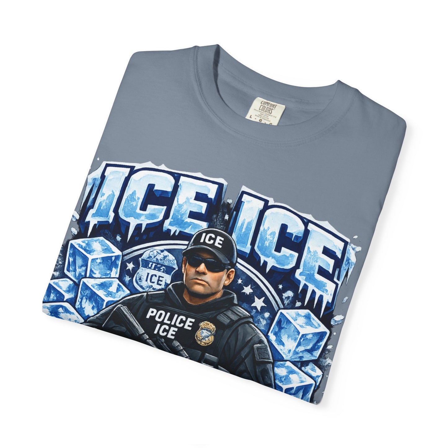 Ice Ice Baby ICE Agent Comfort Color Brand T-Shirt