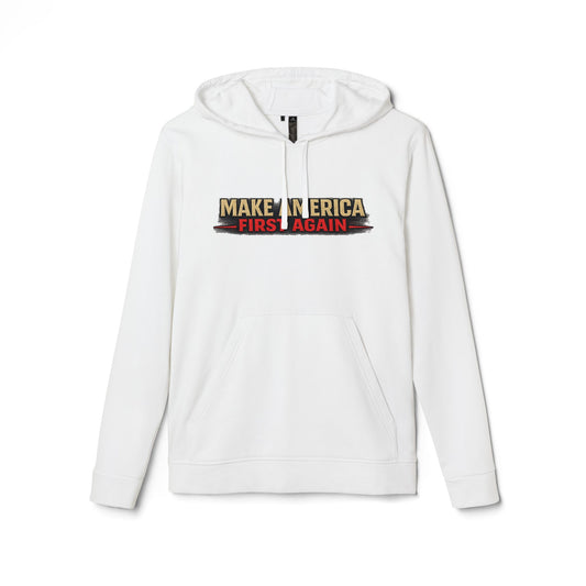 "Make America First Again" America First Is Not A Slogan - It's A Standard Adidas Brand Hoodie