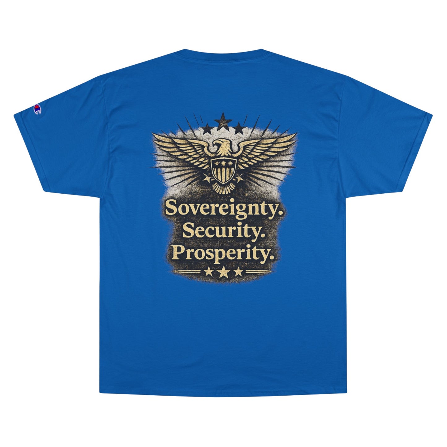 M.A.F.A. "Statue Of Liberty" "Sovereignty Security Prosperity " Champion Brand T-Shirt